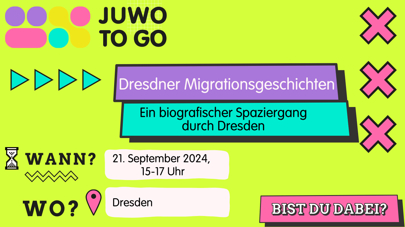 21.09.24: Dresdner Migrationsgeschichten - Ein biografischer Spaziergang durch Dresden [Jugendwohnzimmer to-go]